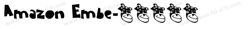 Amazon Embe字体转换